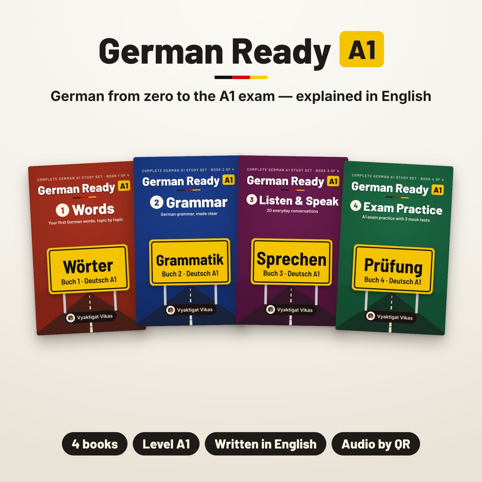 German Ready + Audio lessons — Complete German A1 Study Set | Words, Grammar, Speaking & 3 Mock Tests | 4 Books