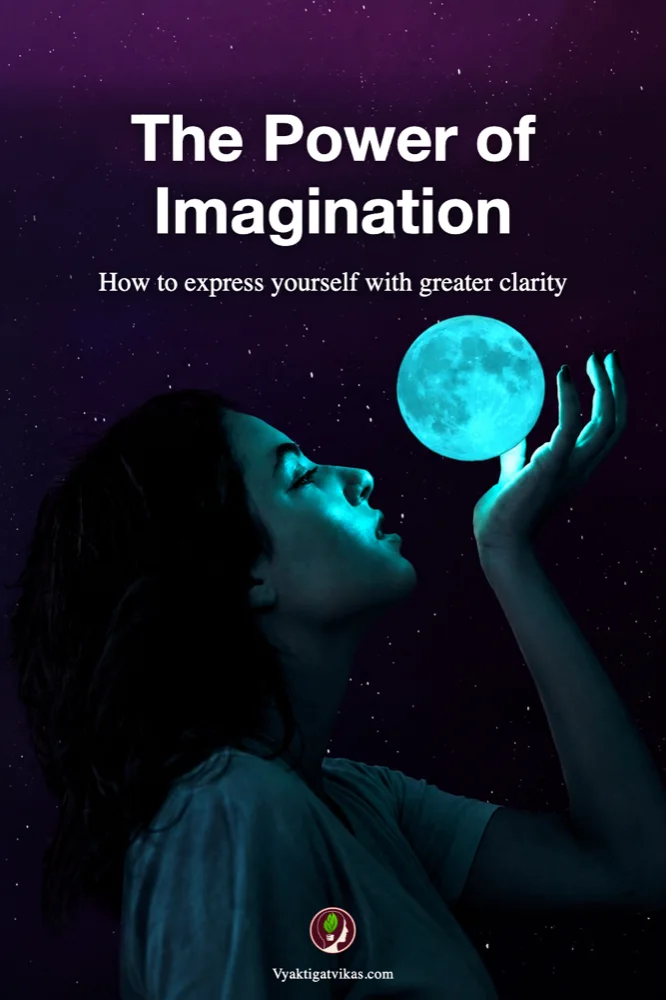 The Power of Imagination